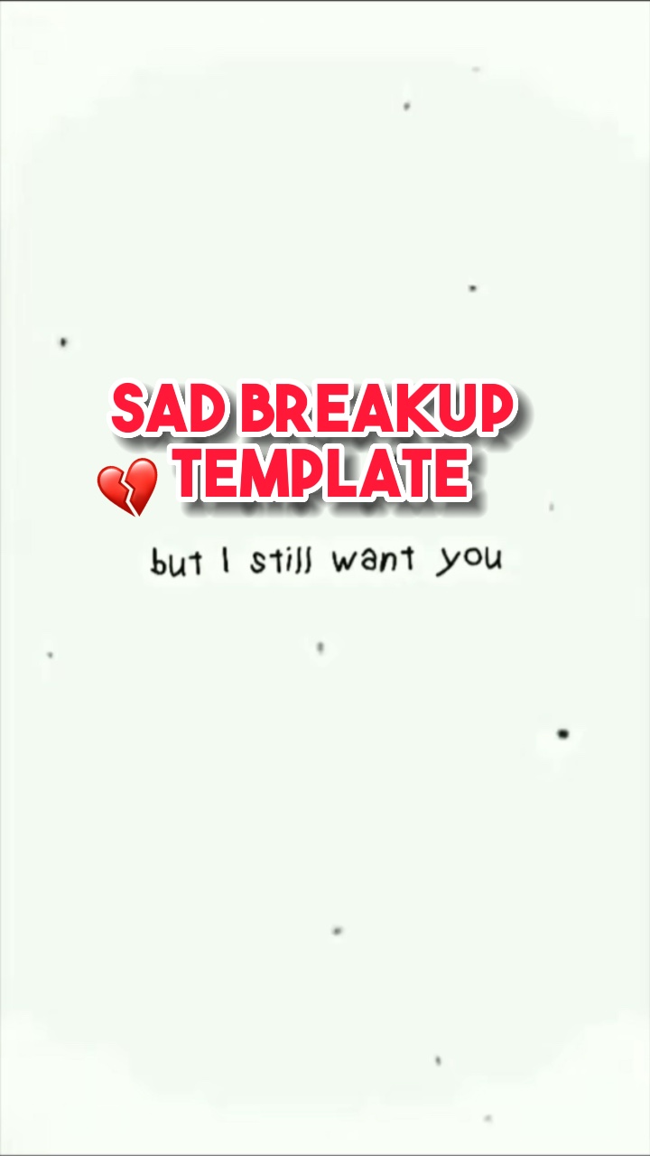 Still want you💔