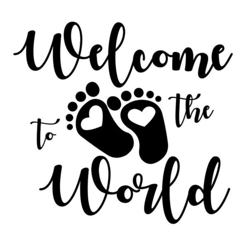 Welcome baby...