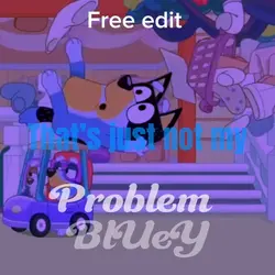 BLUEY FREE EDIT