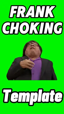 Frank Choking