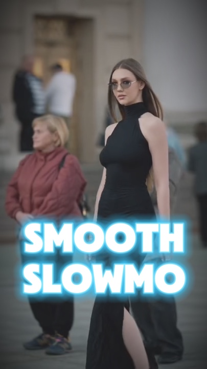 Smooth Slowmo 