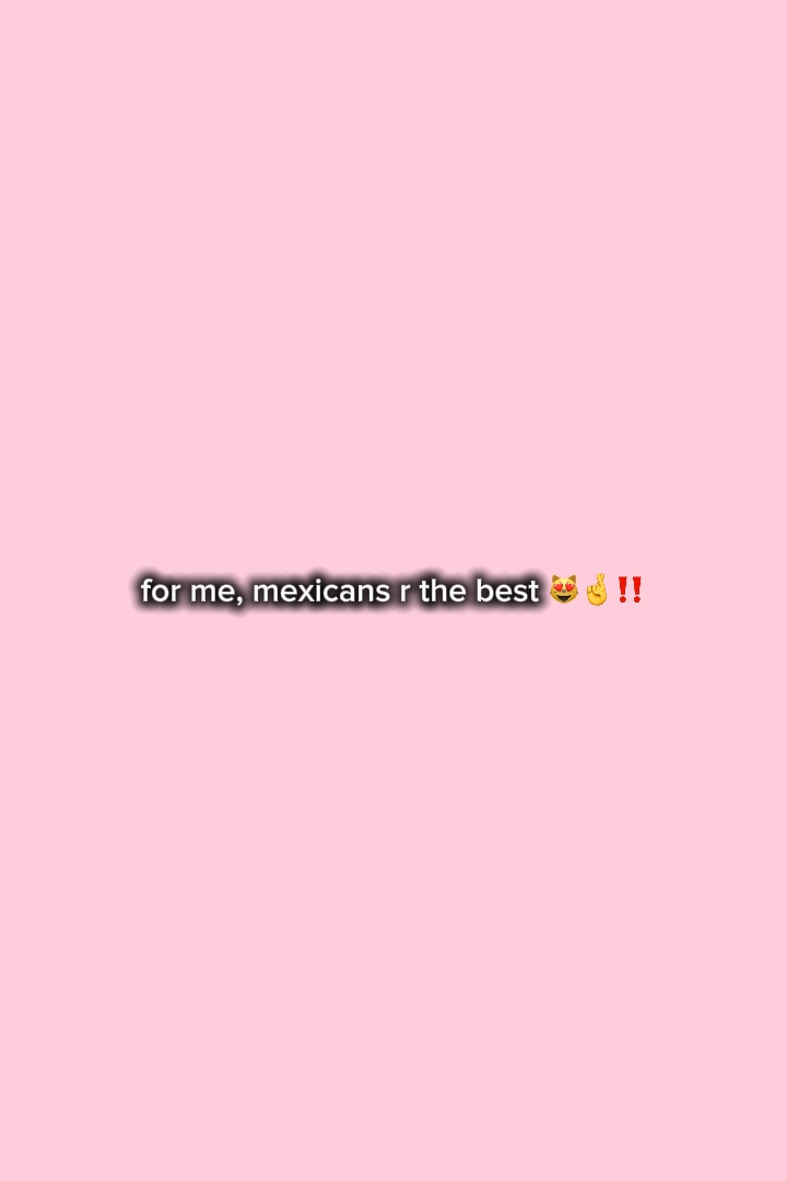 Los mexicanos están tan bien