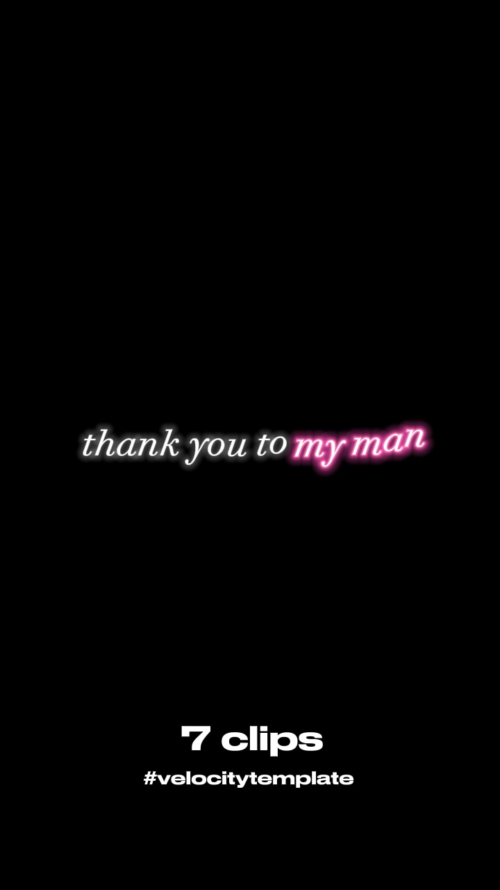 thank you to my man