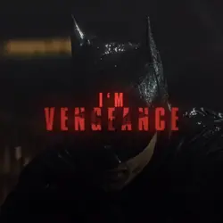 I’m Vengeance