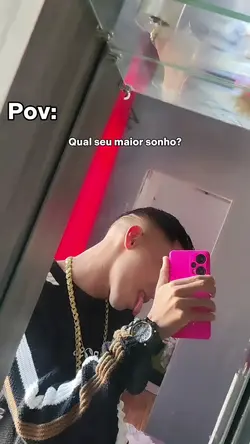 Seu maior sonho?