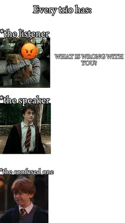 Every trio has...