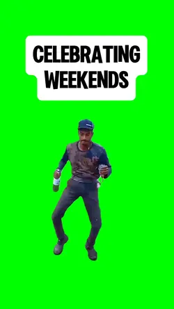 CELEBRATING WEEKENDS