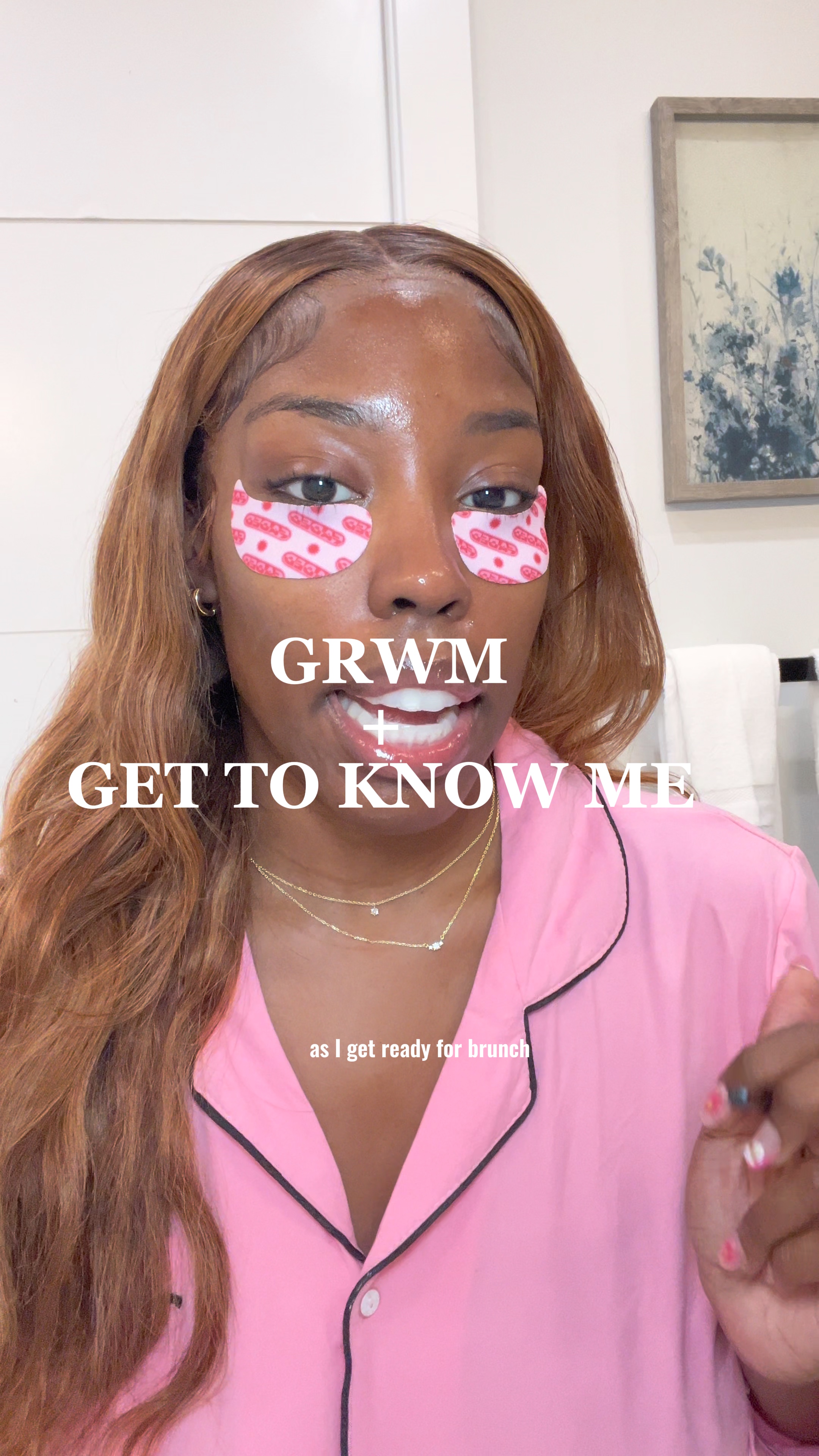 Make-up GRWM + GTKM 