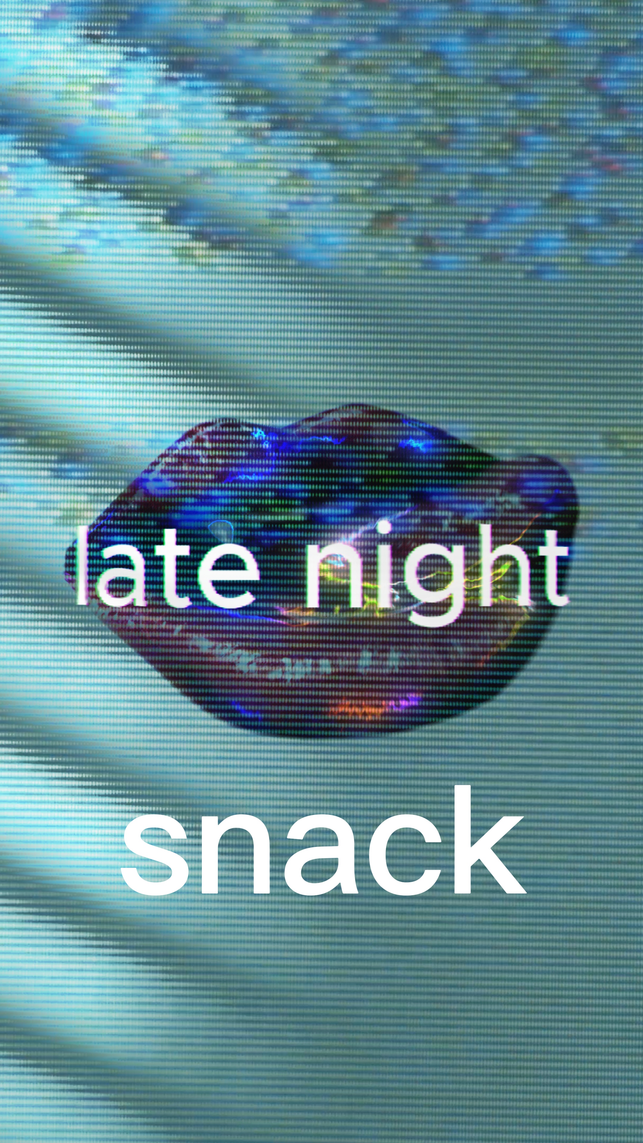 Late night snack