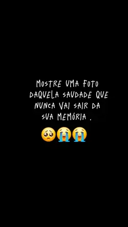 saudades eternas