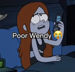 Poor Wendy 😭