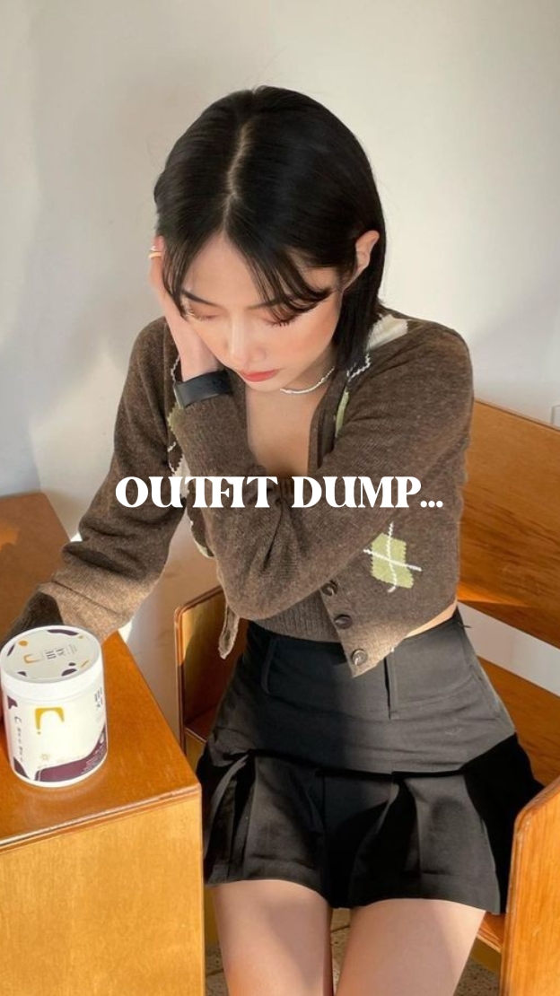 Outfit Dump...