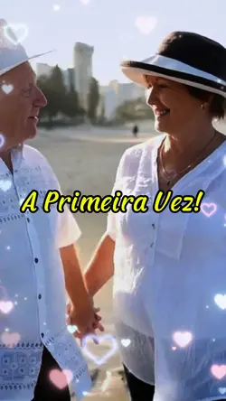 A PRIMEIRA VEZ