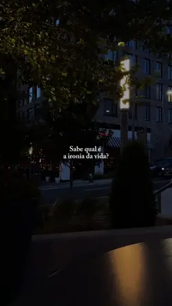 Ironia da vida