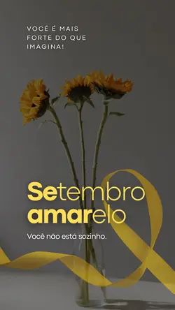 SETEMBRO AMARELO ✨