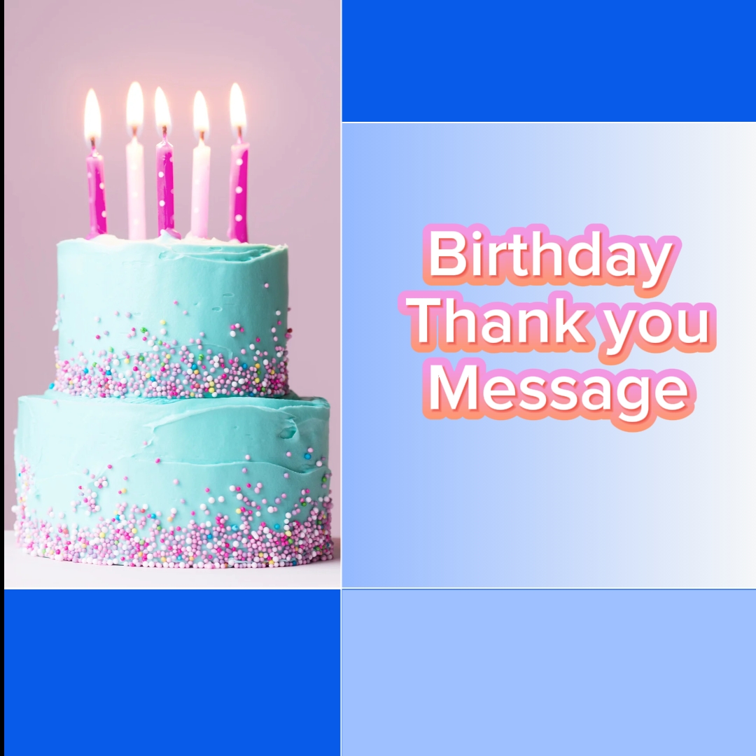 Bday Thank You Post