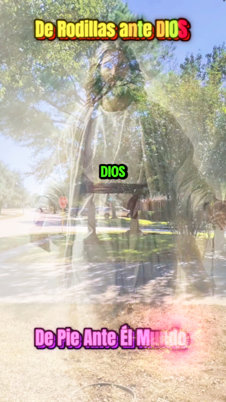 De Rodillas ve DIOS 
