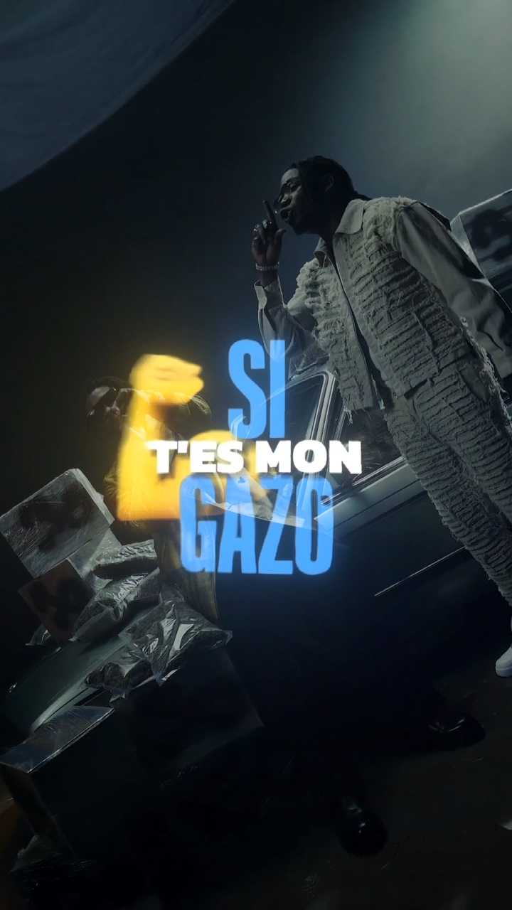 Si t’es mon Gazo 💪