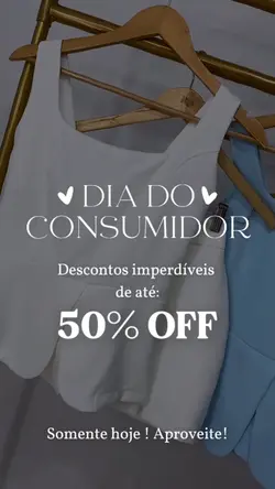 DIA DO CONSUMIDOR