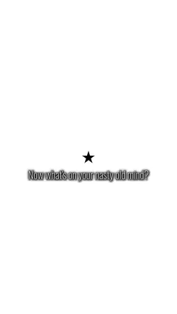 Nasty old mind?