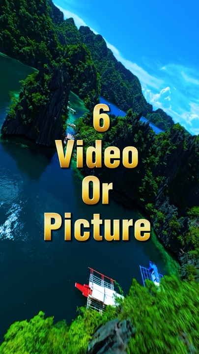 6 vidéo ou photo 
