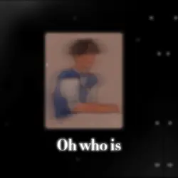 Who is he?🦋