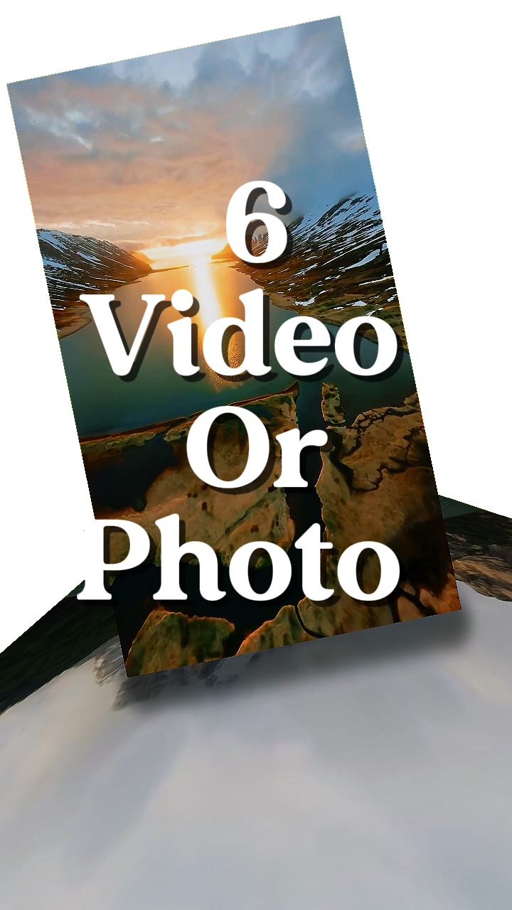 6 video atau foto 