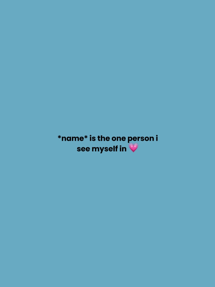 I see myself in 💗