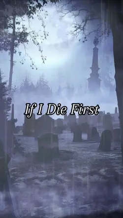 If I Die First