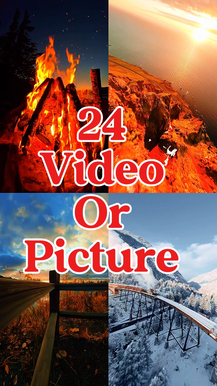 24 video or picture 