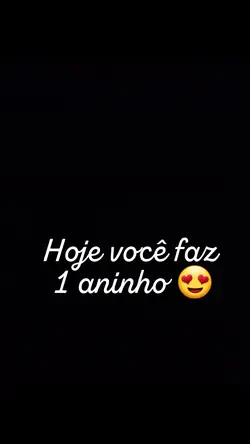 Feliz 1 aninho 