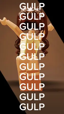 gulp gulp gulp gulp