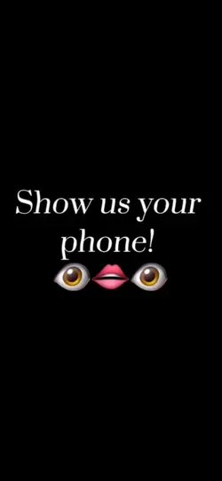 Show us your Phone