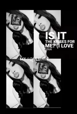 The kisses for me