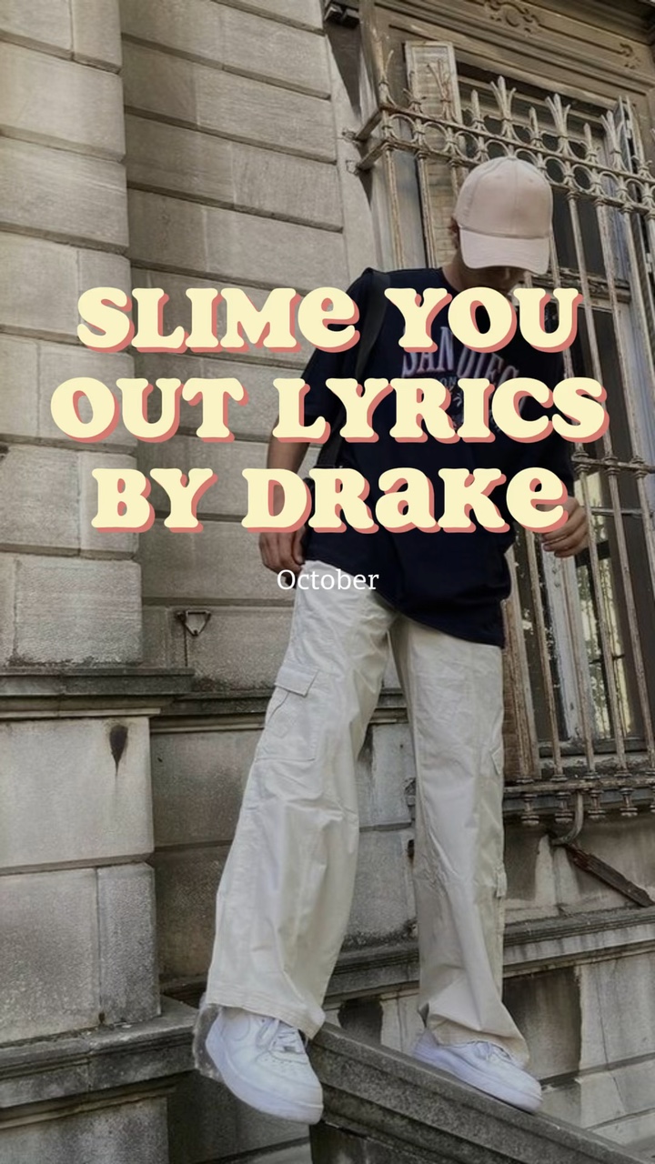 slime you out