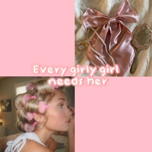 Every girly girl..