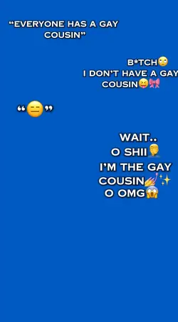 Gay cousinπ