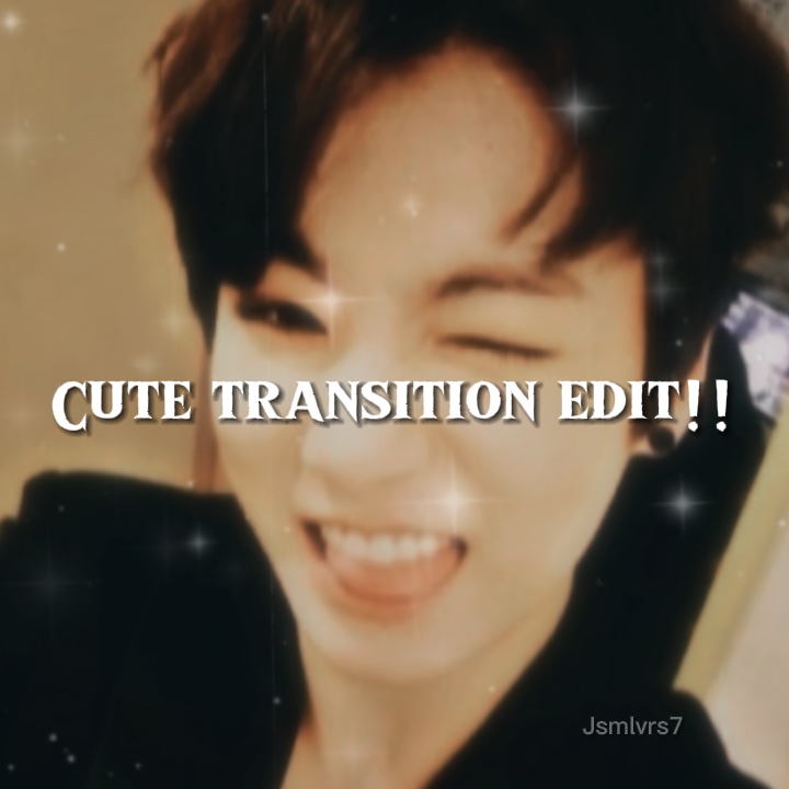 Cute transition edit