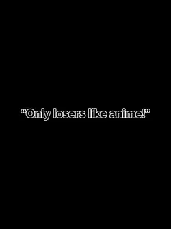 IM A LOSERR!!