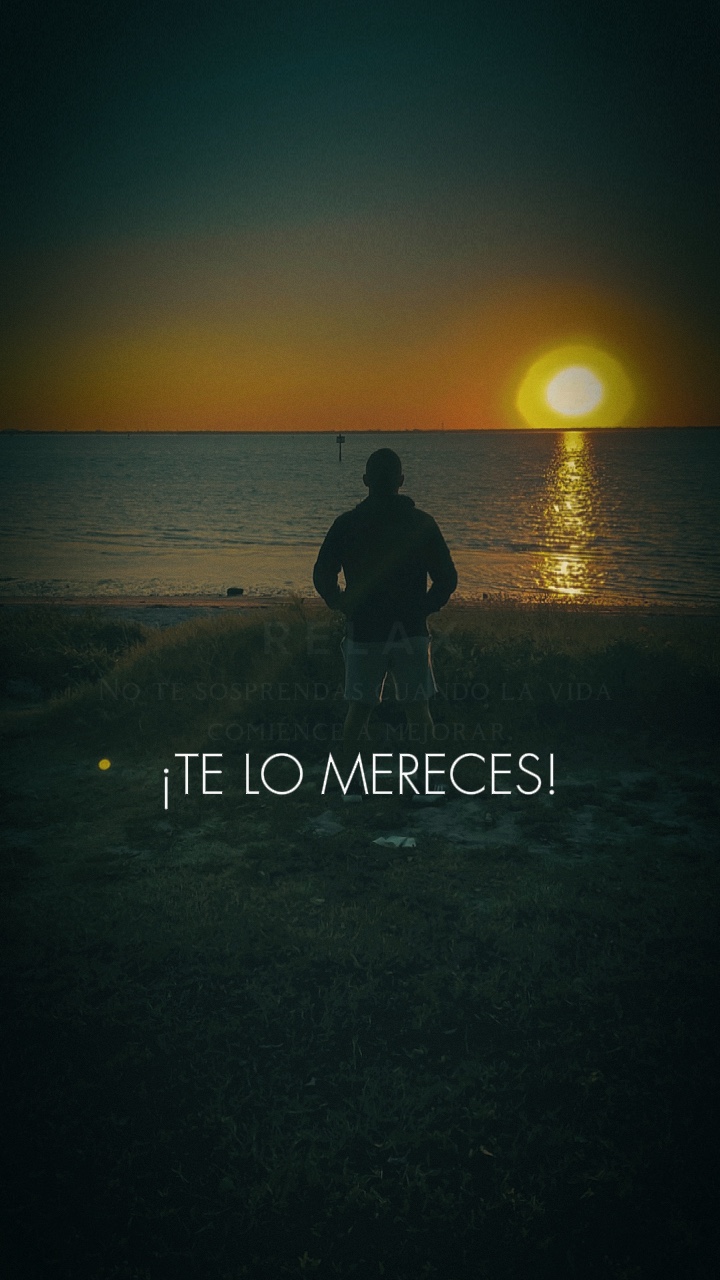 Te lo mereces 