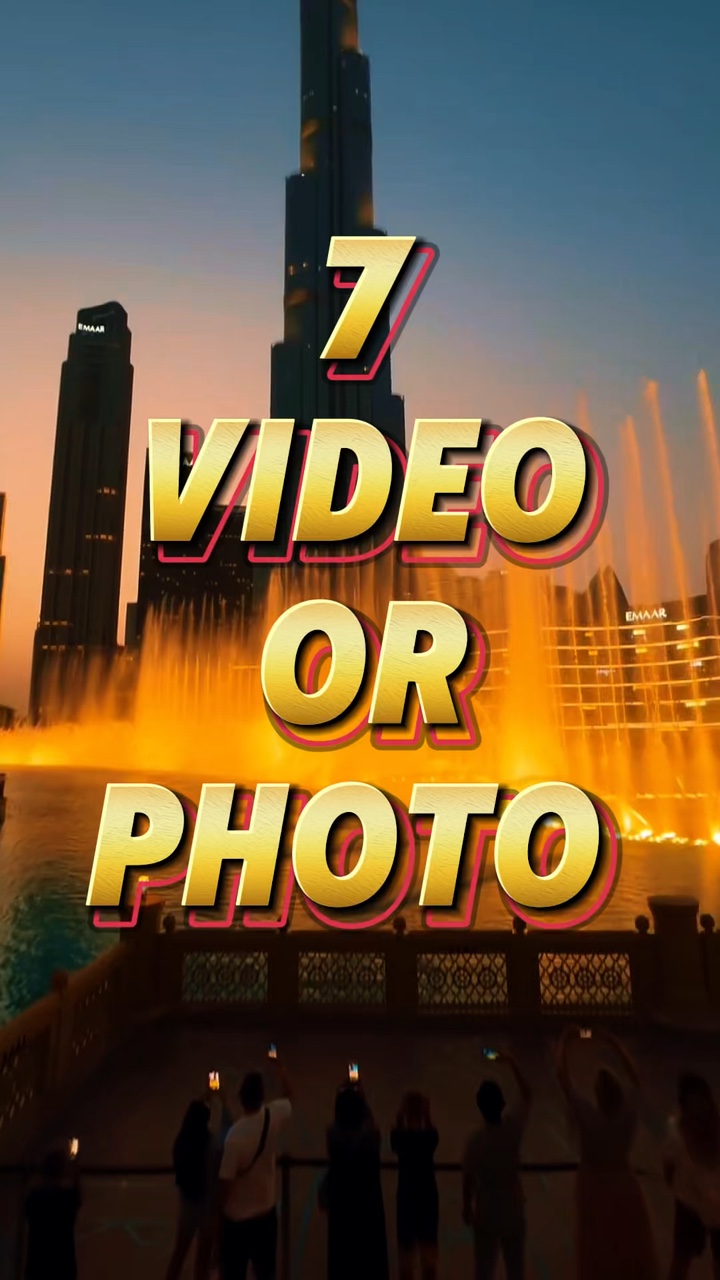 7 video or photo 