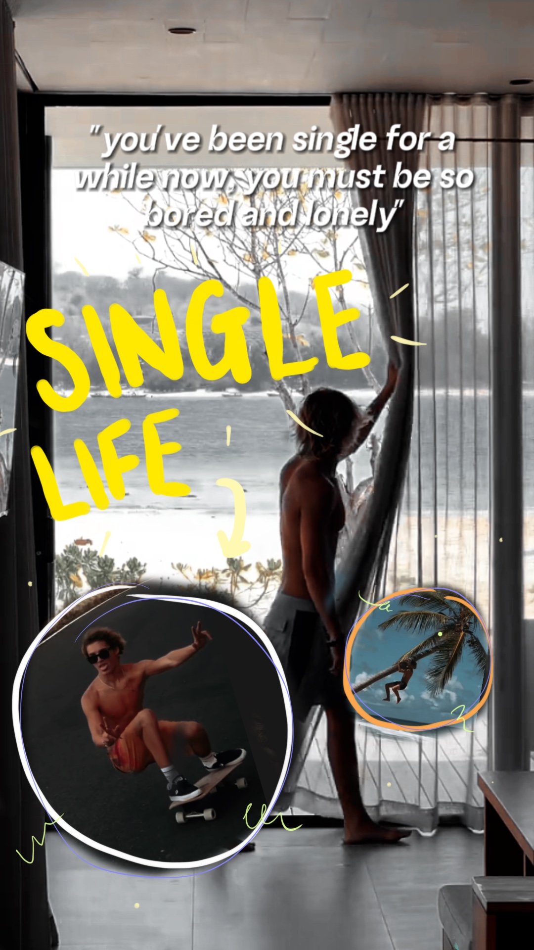 Single life