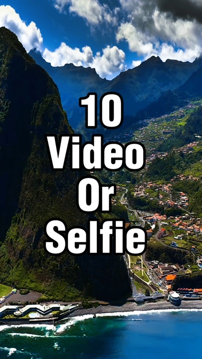 10 vídeo ou selfie 