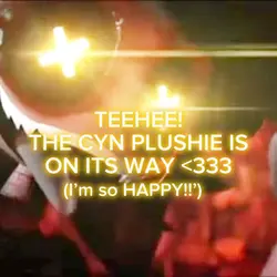 I ORDERED CYN PLUSH