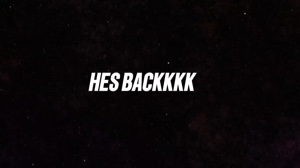 He’s backk