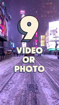 9 video or photo