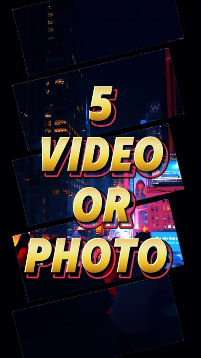 5 vidéo ou photo 