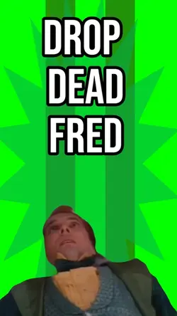 Drop Dead Fred