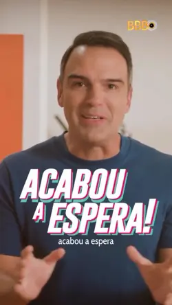 Acabou a espera bbb