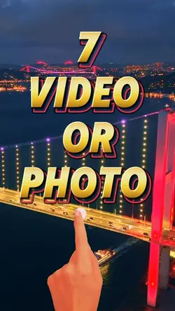 7 video or photo 